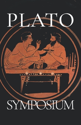 The Symposium By Benjamin Jowett (Translator), Benjamin Jowett (Introduction by), Plato Cover Image