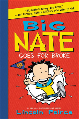 Big Nate Goes for Broke Cover Image