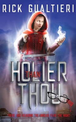 Holier Than Thou By Rick Gualtieri Cover Image