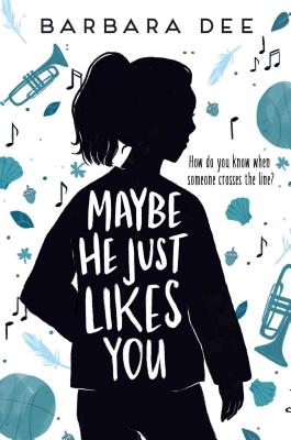 Cover for Maybe He Just Likes You