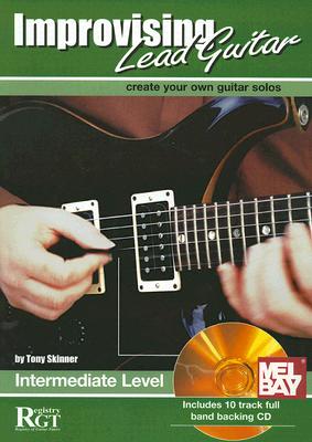 Improvising Lead Guitar: Intermediate [With CD]
