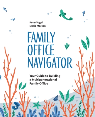 The Family Office Navigator Cover Image
