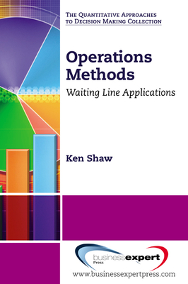 Operations Methods: Waiting Line Applications Cover Image