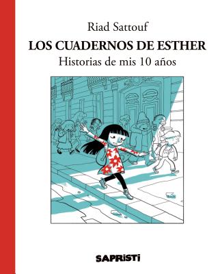Los Cuadernos de Esther: Historias de MIS 10 Anos Cover Image