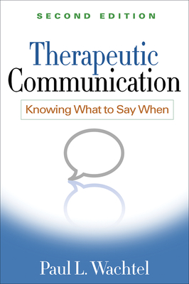 Therapeutic Communication: Knowing What to Say When Cover Image