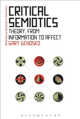 Critical Semiotics (Bloomsbury Advances in Semiotics) Cover Image