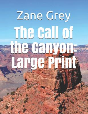 The Call of the Canyon