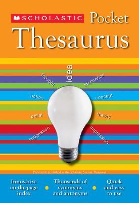 Scholastic Pocket Thesaurus By John K. Bollard Cover Image