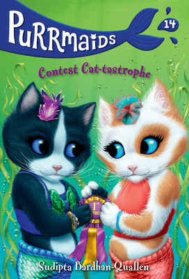 Purrmaids #14: Contest Cat-tastrophe Cover Image