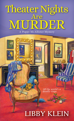 Theater Nights Are Murder (A Poppy McAllister Mystery #4)