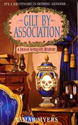 Gilt By Association (Den of Antiquity #15) By Tamar Myers Cover Image