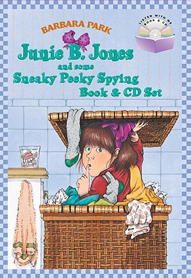 Junie B. Jones and Some Sneaky Peeky Spying Book & CD Set Cover Image