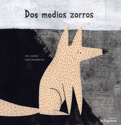 Dos medios zorros Cover Image
