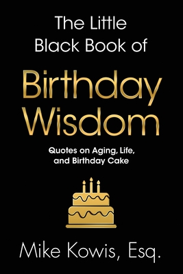 The Little Black Book of Birthday Wisdom Cover Image