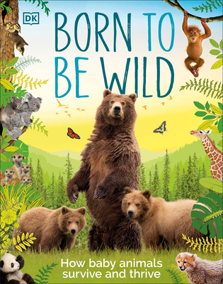 Born to Be Wild By DK Cover Image
