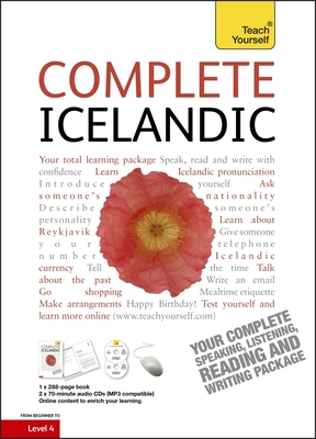 Complete Icelandic Beginner to Intermediate Course: (Book and audio support) Learn to read, write, speak and understand a new language Cover Image