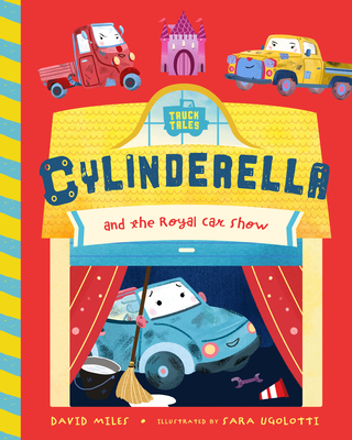 Cylinderella (Truck Tales #3)