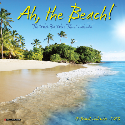 Ah the Beach! 2023 Mini Wall Calendar By Willow Creek Press Cover Image