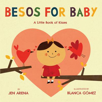 Besos for Baby: A Little Book of Kisses Cover Image