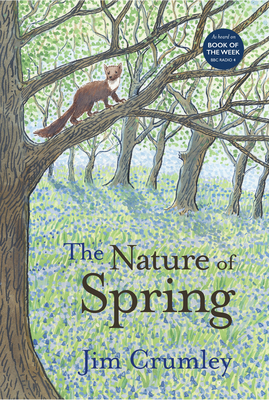The Nature of Spring (Seasons) By Jim Crumley Cover Image