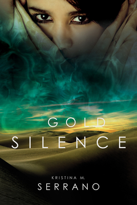 Cover for Gold Silence (Post Worlds Series #2)