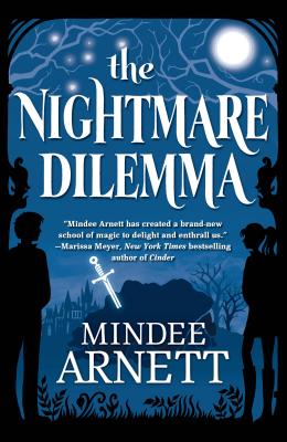 The Nightmare Dilemma (Arkwell Academy #2) Cover Image