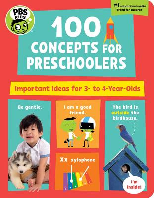 PBS KIDS 100 Concepts for Preschoolers: Important Ideas for 3-4 Year-Olds