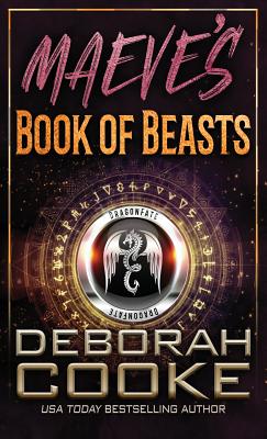 Maeve's Book of Beasts: A DragonFate Prequel (The Dragonfate Novels #1)