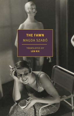 The Fawn By Madga Szabó, Len Rix (Translated by) Cover Image