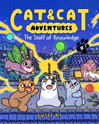 Cat & Cat Adventures: The Staff of Knowledge Cover Image