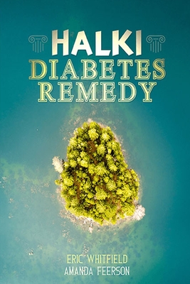 Halki Diabetes Remedy: How to Reverse Diabetes Naturally Cover Image