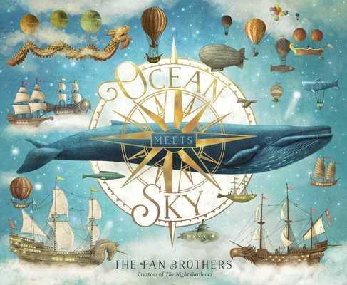 Ocean Meets Sky By Terry Fan, Eric Fan, Terry Fan (Illustrator), Eric Fan (Illustrator) Cover Image