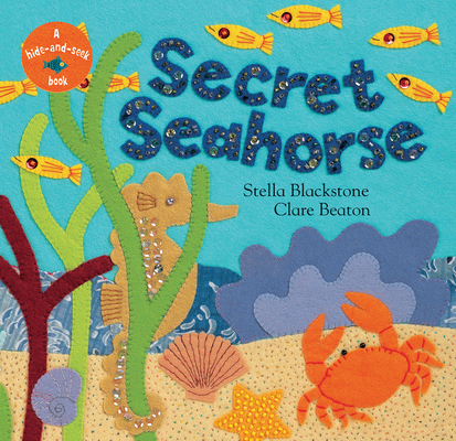 Secret Seahorse (Hide-And-Seek Books (Barefoot Books))
