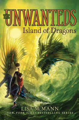 Island of Dragons (The Unwanteds #7) By Lisa McMann Cover Image