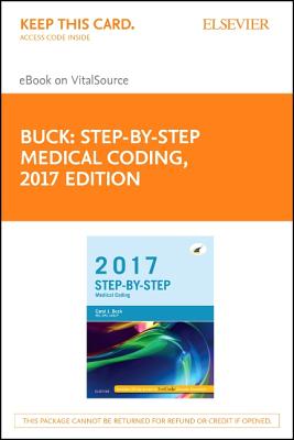 Step-By-Step Medical Coding, 2017 Edition - Elsevier E-Book on Vitalsource (Retail Access Card) By Carol J. Buck Cover Image