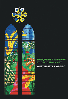 The Queen's Window by David Hockney: Westminster Abbey By S. Jenkins Cover Image