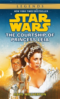 The Courtship of Princess Leia: Star Wars Legends (Star Wars - Legends)