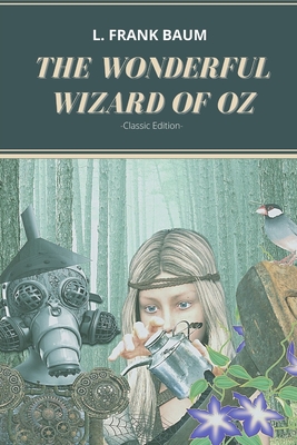 The Wonderful Wizard of Oz