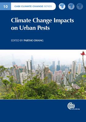Climate Change Impacts on Urban Pests (Cabi Climate Change #10) Cover Image