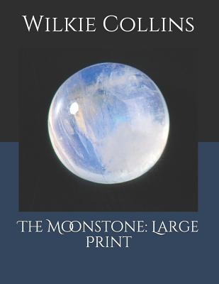The Moonstone