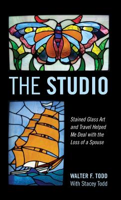 The Studio: Stained Glass Art and Travel Helped Me Deal with the Loss of a Spouse Cover Image