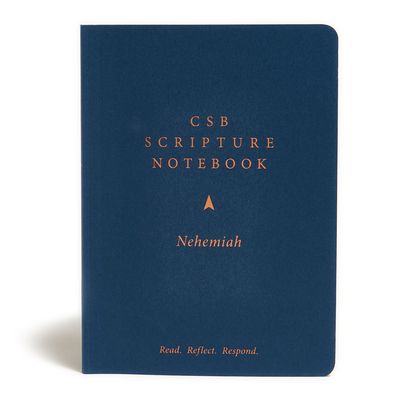 CSB Scripture Notebook, Nehemiah: Read. Reflect. Respond. Cover Image