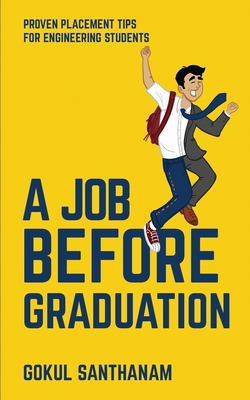 A Job Before Graduation: Proven Placement Tips for Engineering Students Cover Image