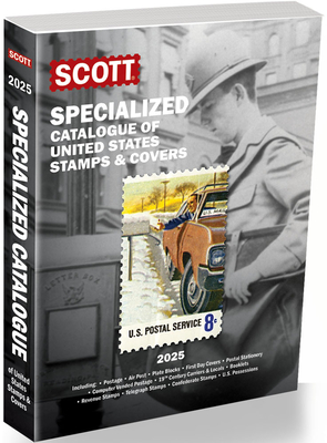 2025 Scott Us Specialized Catalogue of the United States Stamps & Covers: Scott Specialized Catalogue of United States Stamps & Covers By Jay Bigalke (Editor in Chief), Jim Kloetzel (Consultant), Chad Snee Cover Image