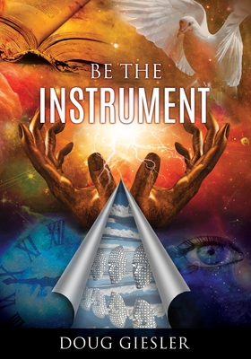 Be The Instrument Cover Image