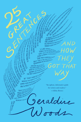 25 Great Sentences and How They Got That Way Cover Image