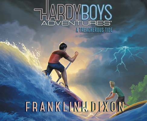 A Treacherous Tide (Hardy Boys Adventures #21) (CD-Audio) | The Vermont ...