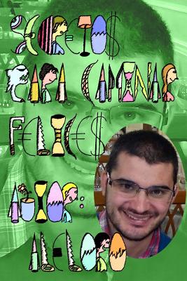 Cover for Secretos para Caminar Felices