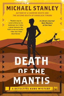 Death of the Mantis: A Detective Kubu Mystery (Detective Kubu Series #3)