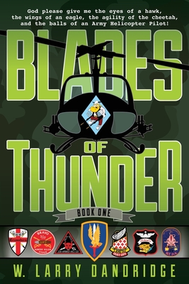 Blades of Thunder: Book One By W. Larry Dandridge Cover Image